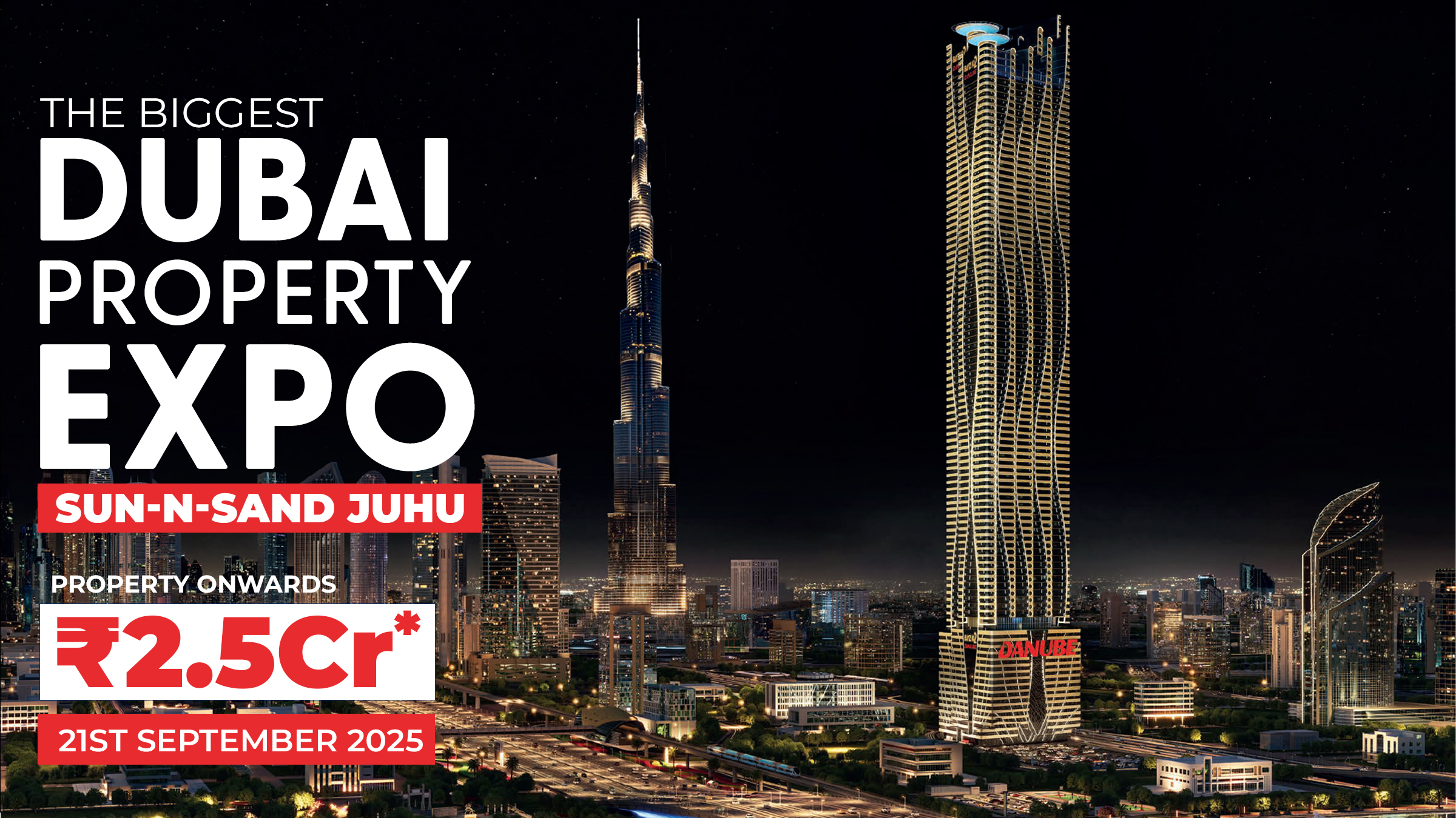 Experience Ultra-Luxury- Dubai Property Expo at Sun-N-Sand Juhu