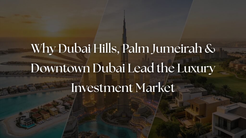 Dubai Luxury Real Estate