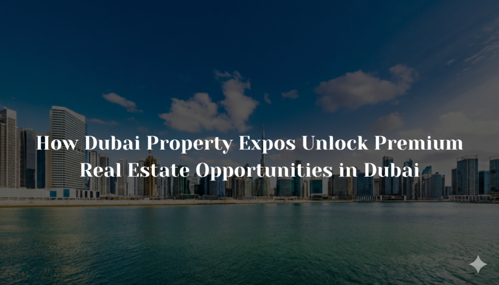 Dubai Property Expos